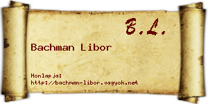Bachman Libor névjegykártya